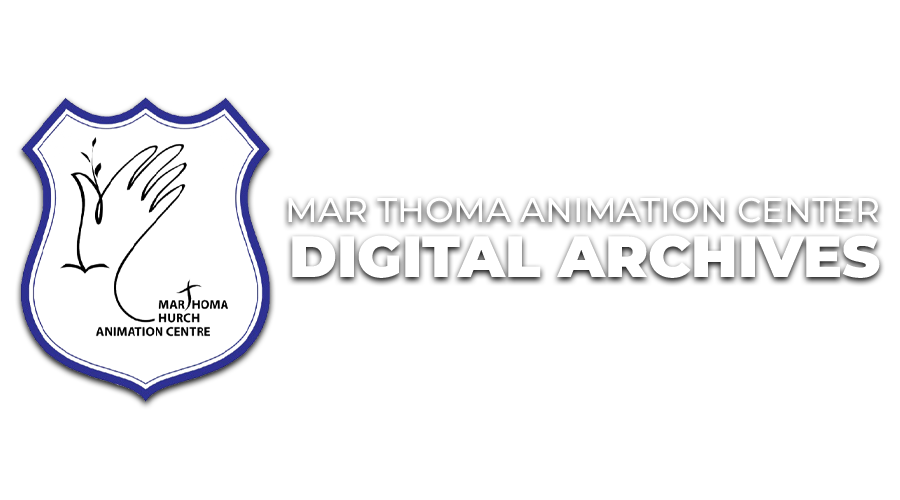 Digital Archives | Mar Thoma Church Animation Centre
